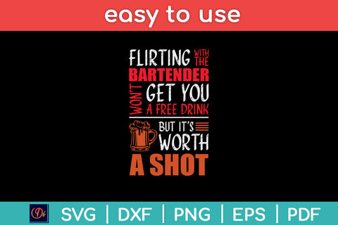 Flirting With The Bartender Funny Fathers Day Svg Png Dxf Digital Cutting File SVG Helal 