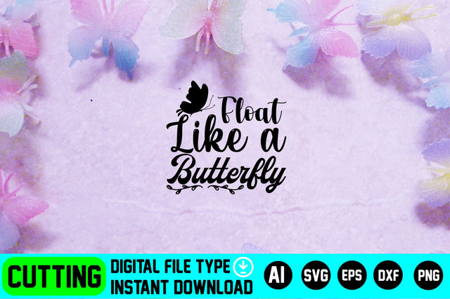 Float Like a Butterfly SVG CraftlabSvg29 