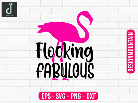 Flocking fabulous svg cut files SVG Alihossainbd 