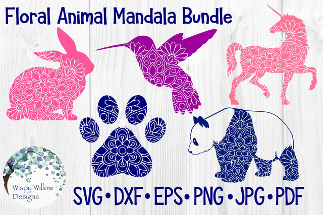Floral Animal Mandala Bundle | Hummingbird | Unicorn | Paw Print | Panda Bear | Rabbit SVG Wispy Willow Designs