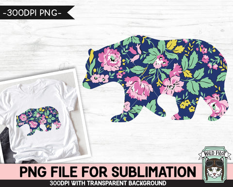 Floral Bear SUBLIMATION design PNG, Flower Bear Silhouette png file, Mama Bear sublimation design, Bear Silhouette with Floral Pattern png Sublimation Wild Pilot 