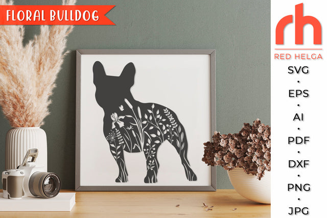 Floral Bulldog SVG - Flower Frenchie Cut File SVG RedHelgaArt 