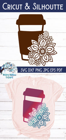 Floral Coffee SVG SVG Wispy Willow Designs 