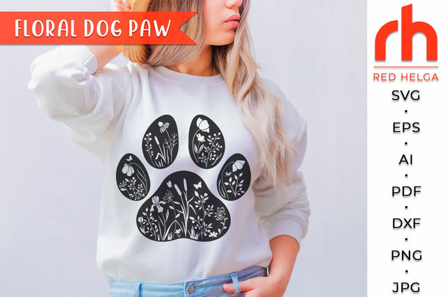 Floral Dog Paw SVG - Pet Lover Cut File SVG RedHelgaArt 