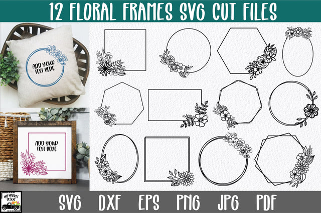 Floral Frames SVG Bundle - 12 Flower Frames SVG Old Market 