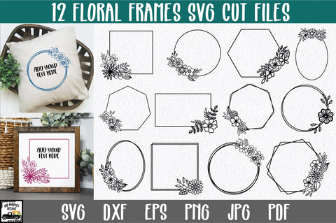 Floral Frames SVG Bundle - 12 Flower Frames SVG Old Market 