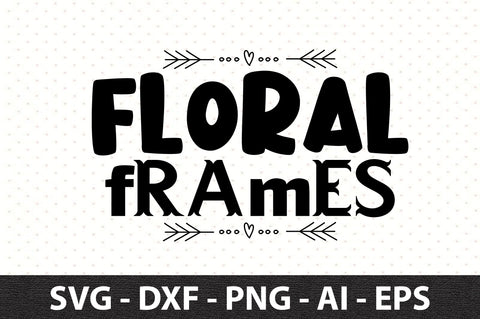 Floral frames svg SVG orpitasn 