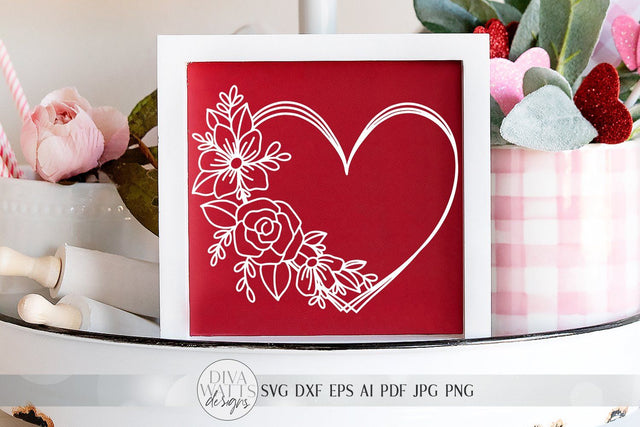 Floral Heart Wreath SVG | Valentine's Day Heart Wreath SVG | Farmhouse Sign | dxf and more! | Printable SVG Diva Watts Designs 