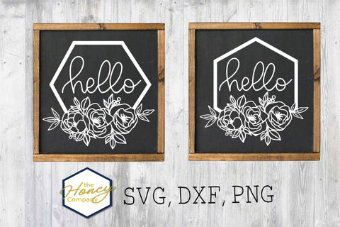 Floral Hello Hexagon Sign SVG PNG DXF Laser Cutting File SVG The Honey Company 
