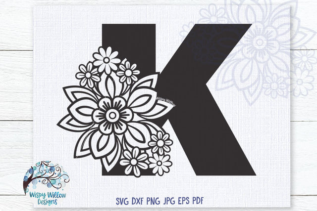 Floral K SVG SVG Wispy Willow Designs 