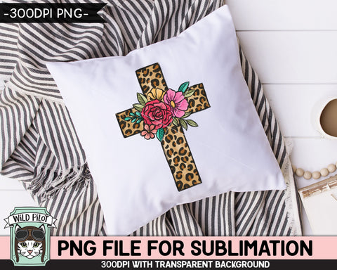 Floral Leopard Cross SUBLIMATION design PNG, Easter Sublimation, Christian sublimation download, Religious png file, Flower Leopard Cross png Sublimation Wild Pilot 