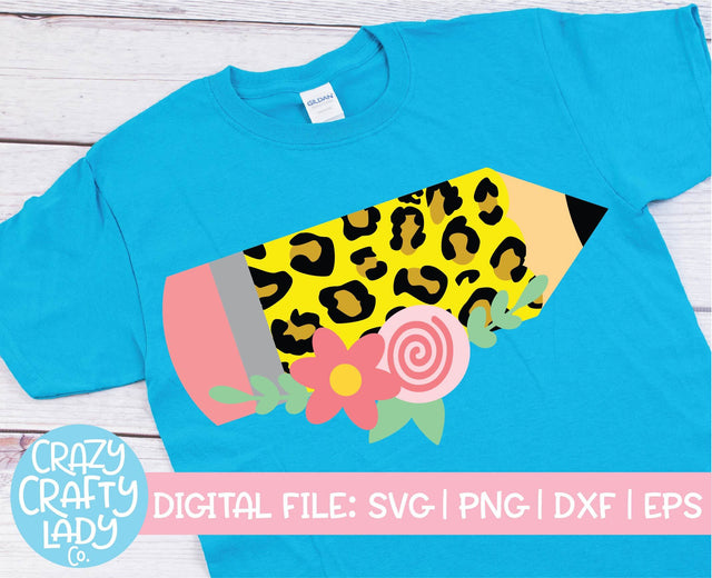Floral Leopard Print Pencil | Back to School SVG Cut File SVG Crazy Crafty Lady Co. 