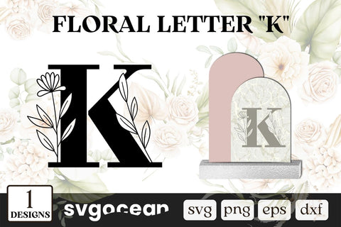 Floral Letter K SVG SVG SvgOcean 