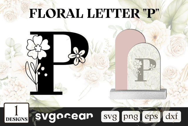 Floral Letter P SVG SVG SvgOcean 