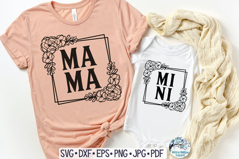 Floral Mama and Mini SVGs SVG Wispy Willow Designs 