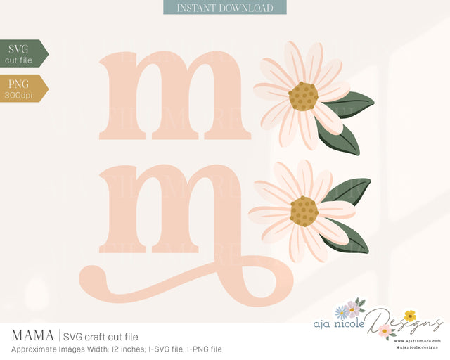 Floral Mama SVG SVG Aja Nicole Designs 