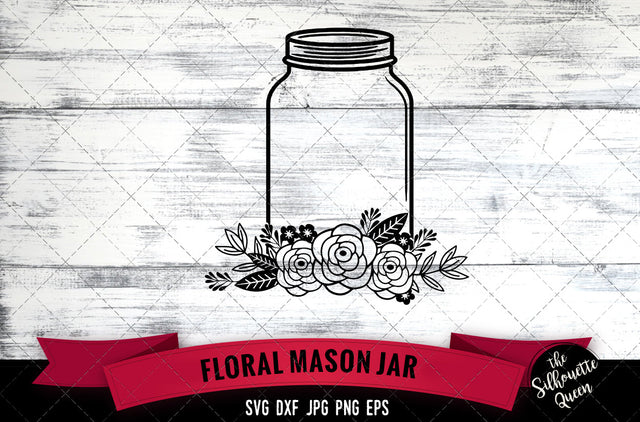 Floral Mason Jar Vector Silhouette File SVG Loveleen Kaur 