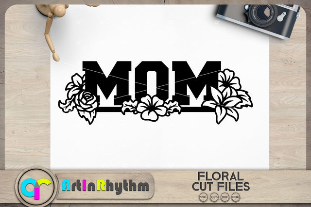 Floral mom SVG SVG Artinrhythm shop 