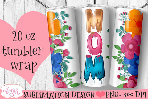 Floral Mom Tumbler Wrap for Sublimation | Mother's day PNG Sublimation Amorclipart 