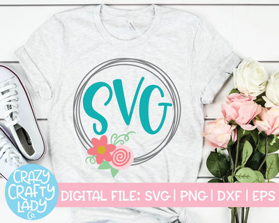 Floral Monogram Frame | Spring SVG Cut File SVG Crazy Crafty Lady Co. 