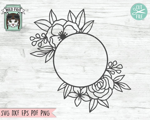 Floral Monogram Frame SVG, Floral Monogram Frame Cut File, Round Flower Frame SVG, Floral Border Cut File, Wedding SIgn SVG, Flower Monogram Frame SVG, Round Shape Frame SVG SVG Wild Pilot 