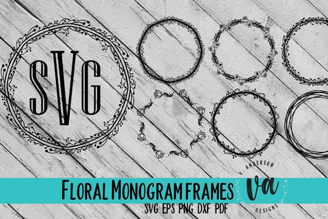 Floral Monogram Frames SVG V. Anderson Designs 