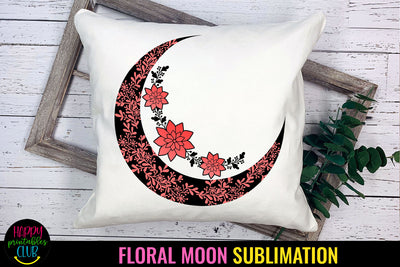 Floral Moon Sublimation I Moon Flowers Sublimation Designs Sublimation Happy Printables Club 