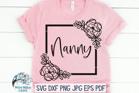 Floral Nanny SVG SVG Wispy Willow Designs 