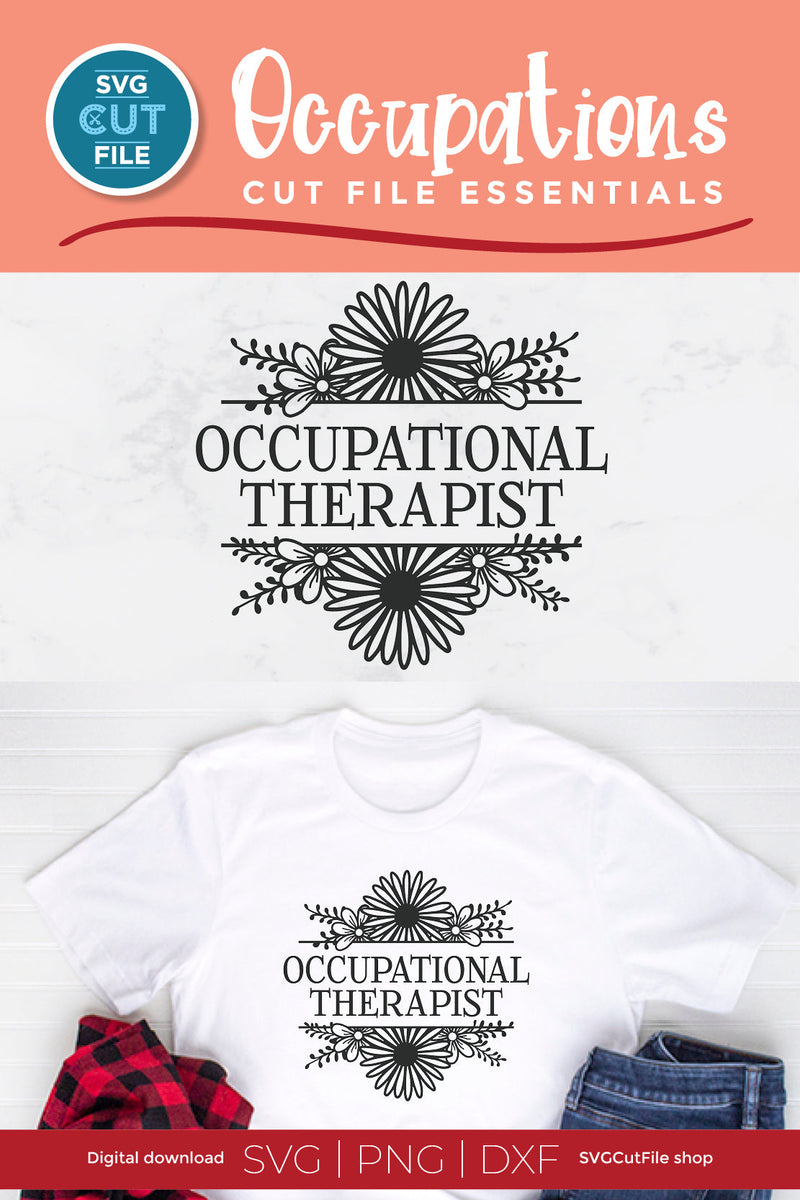 Floral Occupational therapist svg - So Fontsy