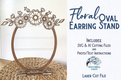 Floral Oval Earring Stand File for Glowforge or Laser Cutter SVG Wispy Willow Designs 