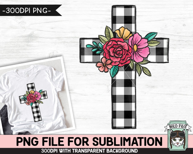 Floral Plaid Cross SUBLIMATION design PNG, Easter Sublimation, Christian sublimation, Religious png file, Flower Buffalo Plaid Cross png Sublimation Wild Pilot 