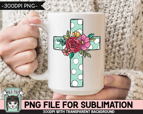 Floral Polka Dot Cross SUBLIMATION design PNG, Easter Sublimation, Christian sublimation, Religious png file, Flower Aqua Dots Cross png Sublimation Wild Pilot 