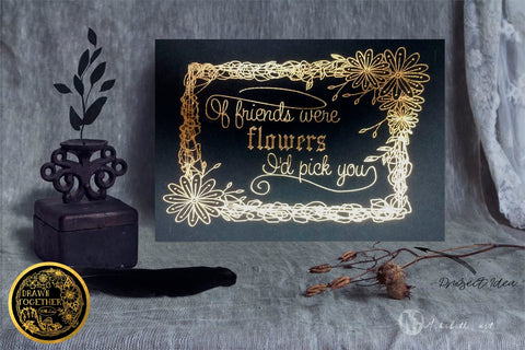 Floral Scribble Frames - Single line for Foil Quill | Digi Stamp | Sentiments Sketch DESIGN DrawnTogether with love 