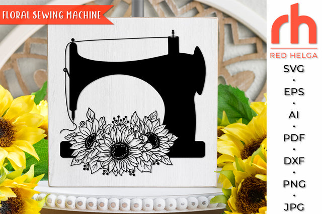 Floral Sewing Machine SVG - Flower Sewing Cut File SVG RedHelgaArt 