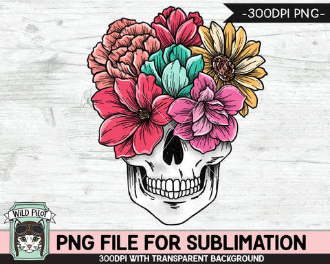 Floral Skull SUBLIMATION design PNG, Flower Skull png file, Skull flowers sublimation designs, Halloween Sublimation design, Skull printable Sublimation Wild Pilot 