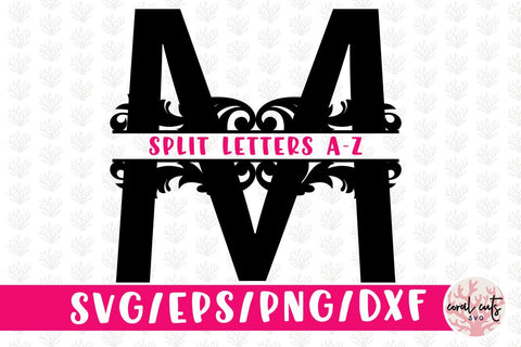 Floral Split Letters Monogram A to Z - Svg EPS DXF PNG File SVG CoralCutsSVG 