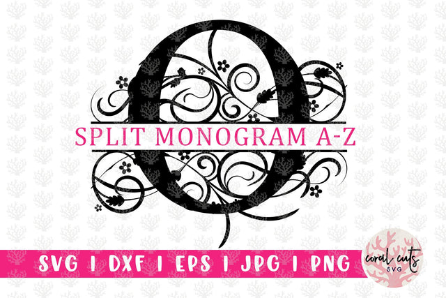 Floral Split Monogram - Alphabets A to Z - EPS SVG DXF JPG PNG SVG CoralCutsSVG 