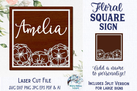 Floral Square Sign for Glowforge or Laser Cutter SVG Wispy Willow Designs 