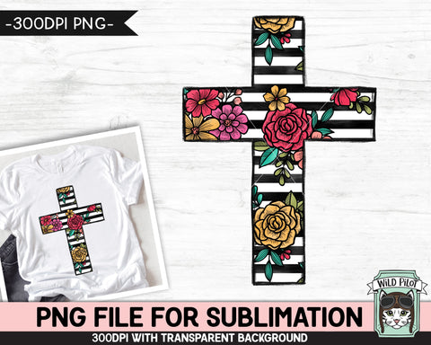 Floral Stripe Cross SUBLIMATION design PNG, Easter Sublimation, Christian sublimation, Religious png file, Flower Stripe Cross png file Sublimation Wild Pilot 