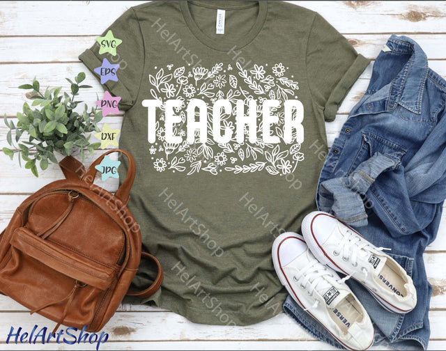 Floral Teacher Svg, Teacher Shirt Svg SVG _HelArtShop_ 