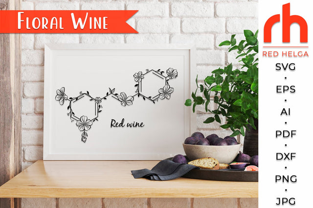 Floral Wine SVG - Flower Molecule Cut File SVG RedHelgaArt 