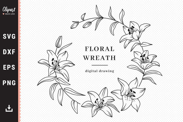 Floral wreath SVG, Lily monogram SVG, Wedding wreath SVG, DXF, PNG SVG ClipartMuchLove 