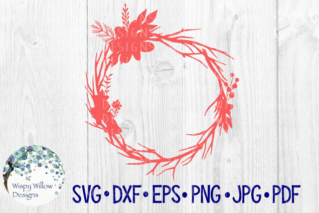 Floral Wreath SVG Wispy Willow Designs 