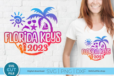 Florida Keys svg - Great for a 2023 Florida Vacation or Trip SVG SVG Cut File 