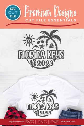 Florida Keys svg - Great for a 2023 Florida Vacation or Trip SVG SVG Cut File 