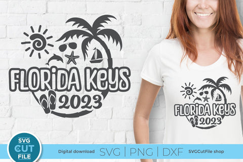 Florida Keys svg - Great for a 2023 Florida Vacation or Trip SVG SVG Cut File 
