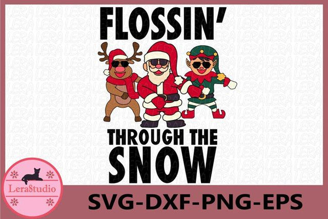 Flossin' through the snow Svg SVG Lerastudio 