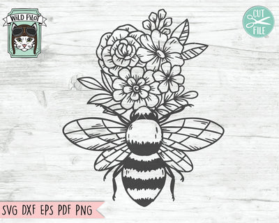Flower Bee svg, Floral Bee svg file, Save the Bees svg, Bee Kind SVG, Bee Happy SVG, Bee Kind Floral cut file, Floral Bee svg cut file, Honey Bee SVG SVG Wild Pilot 