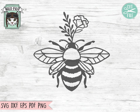 Flower Bee SVG, Floral Bee SVG, Save the Bees SVG, Bee Kind svg, Bee Happy svg, Bee Kind Floral Cut File, Floral Bee svg cut file, Honey Bee SVG Wild Pilot 