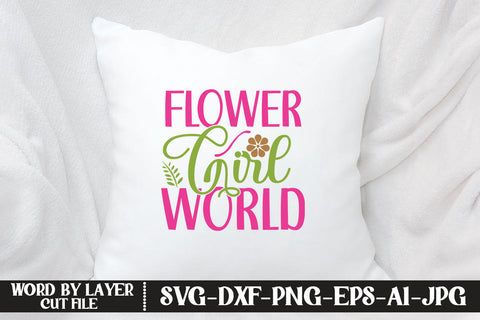 Flower Girl World SVG CUT FILE SVG MStudio 